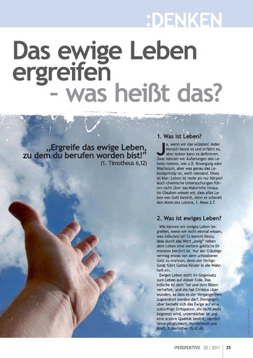 Perspektive 2011 02 das ewige leben ergreifen was heisst das