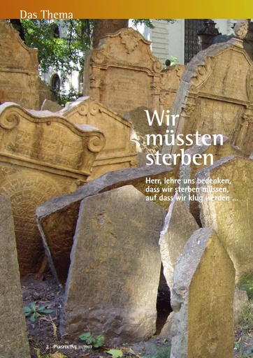 Perspektive 2007 11 wir muessen sterben