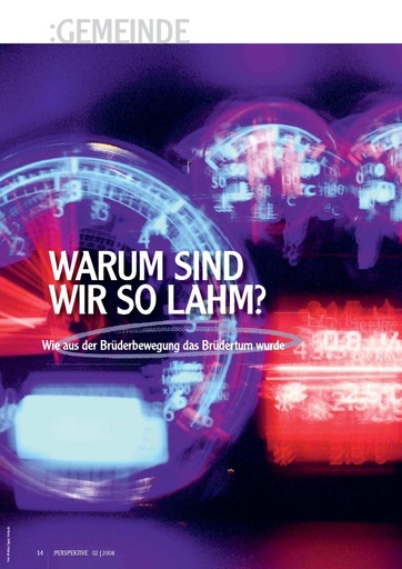 Perspektive 2008 02 warum sind wir so lahm