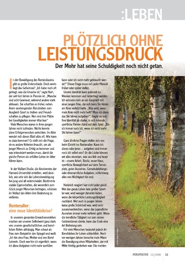 Perspektive 2008 11 ploetzlich ohne leistungsdruck
