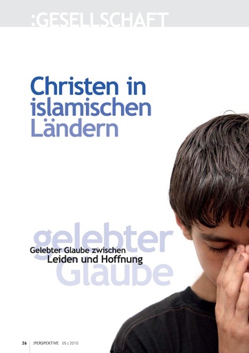 Perspektive 2010 05 christen in islamischen laendern
