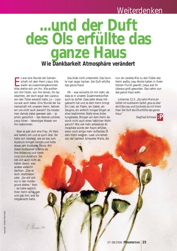 Perspektive 2006 07 und der duft des oels erfuellte das ganze haus