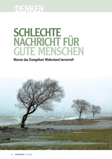 Perspektive 2009 09 schlechte nachricht fuer gute menschen